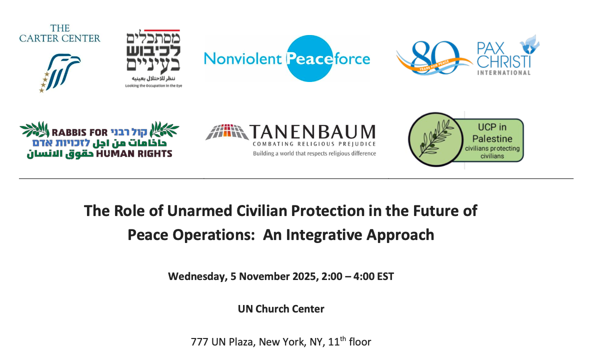 The Role of Unarmed Civilian Protection in the Future of  Peace Operations:  An Integrative Approach